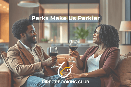 What Happens When You Book Direct? (Hint: Everyone Wins) - Direct Booking Club
